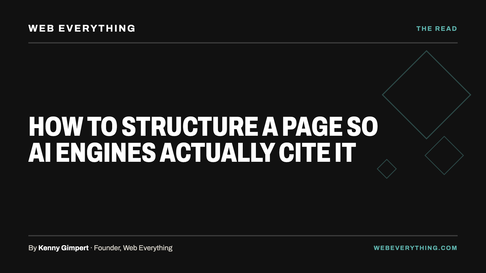Kenny Gimpert, Founder of Web Everything, on how to structure a page so AI engines cite it: generative engine optimization and retrieval